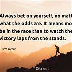 bet on yourself quotes